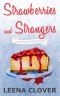 [Pelican Cove 01] • Strawberries and Strangers